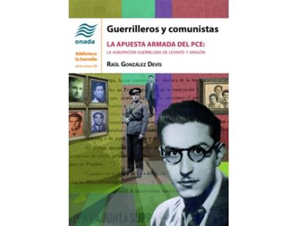 Livro Guerrilleros Y Comunistas de Raül González Devís (Espanhol)