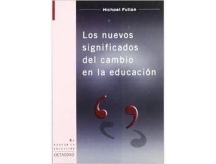 Livro Los Nuevos Significados Del Cambio En La Educación de Michael Fullan (Espanhol)