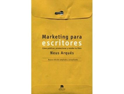 Livro Marketing Para Escritores de Neus Arqués (Espanhol)