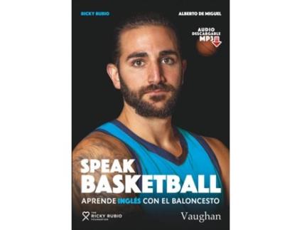 Livro Speak Basketball de Alberto De Miguel (Espanhol)