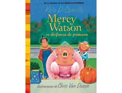 Livro Mercy Watson Se Disfraza De Princesa de Kate Di Camillo (Espanhol)