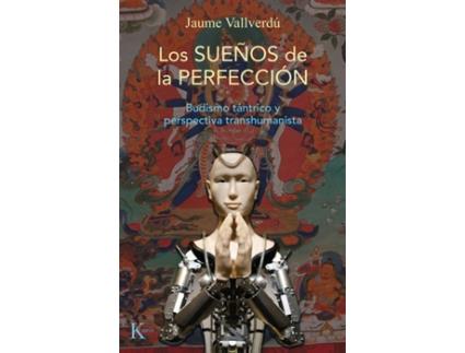 Livro Los Sueños De La Perfección de Jaume Vallverdú Vallverdú (Espanhol)