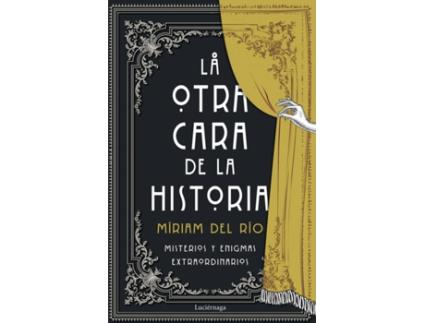 Livro La Otra Cara De La Historia de Míriam Del Río (Espanhol)