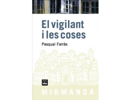 Livro El Vigilant I Les Coses de Pasqual Farràs (Catalão)