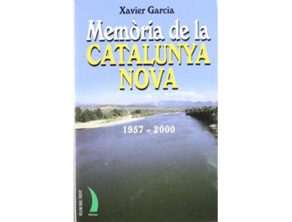 Livro Memoria De La Catalunya Nova Ll-14 de Xavier Garcia (Catalão)