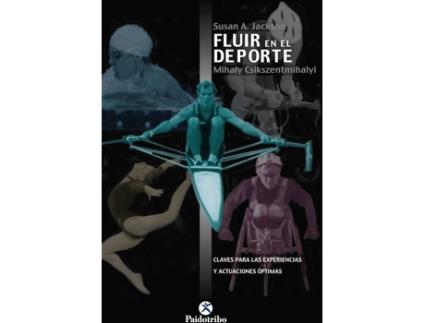 Livro Fluir En El Deporte. Claves Para Las Experiencias Y Actuaciones Óptimas de Susan A. Jackson (Espanhol)