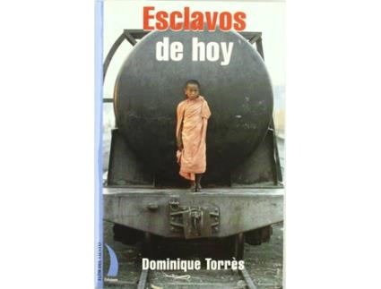 Livro Esclavos De Hoy Cv-15 de Dominique Torres (Espanhol)