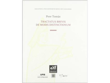 Livro Tractatus Brevis De Modis Distinctionum de Pere Tomas (Catalão)