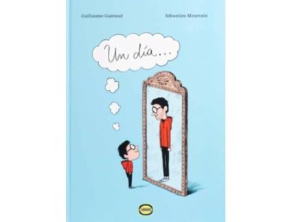 Livro Un Dia ... de Guillaume Gueraud (Espanhol)