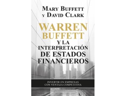 Livro Warren Buffett Y La Interpretación De Estados Financieros de Mary Buffett (Espanhol)