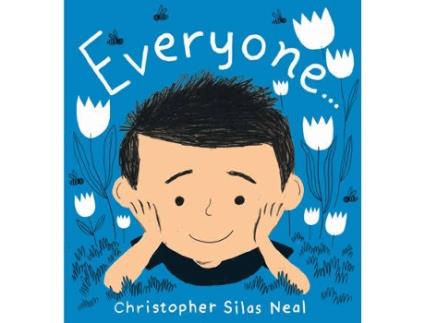 Livro Everyone de Christopher Silas Neal (Inglês - 2017)