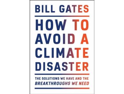 Livro How To Avoid A Climate Disaster de Bill Gates (Inglês - 2021)