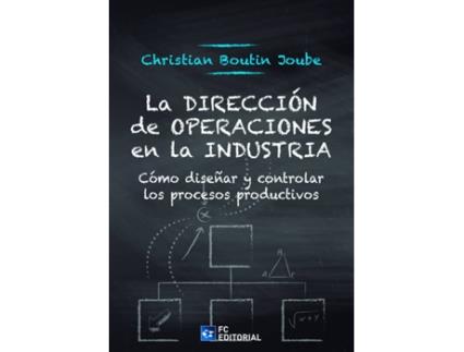 Livro La Dirección De Operaciones En La Industria de Christian Boutin Joube (Espanhol)