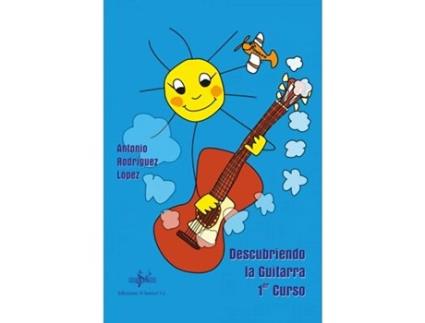 Livro Descubriendo La Guitarra 1 de Antonio Rodríguez López (Espanhol)