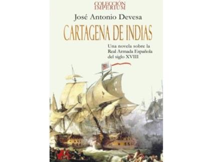 Livro Cartagena De Indias de Jose Antonio Devesa (Espanhol)