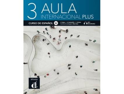 Manual Escolar Aula Internacional Plus 3. Libro Del Alumno de Jaime Corpas