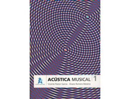 Livro Acústica Musical 1 de Vicente Pastor (Espanhol)