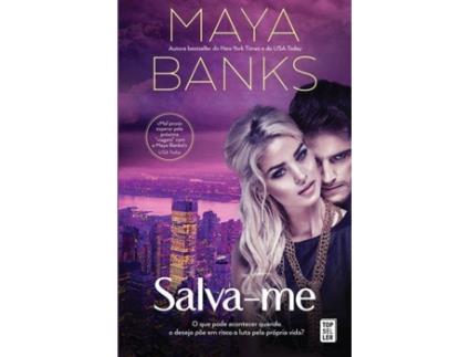 Livro Salva-Me de Maya Banks (Português)