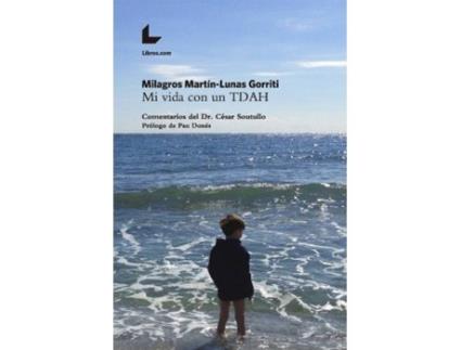 Livro Mi Vida Con Un Tdah de Milagros Martín-Lunas Gorriti (Espanhol)