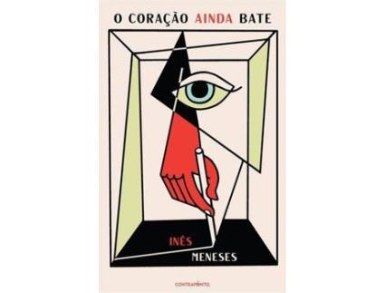 Livro O Coração Ainda Bate de Inês Meneses (Português)