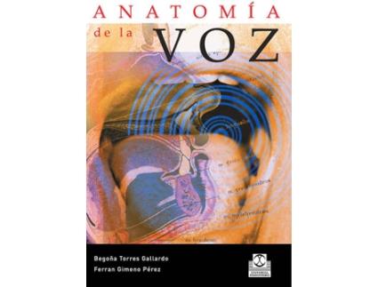 Livro Anatomía De La Voz de Vários Autores (Espanhol)
