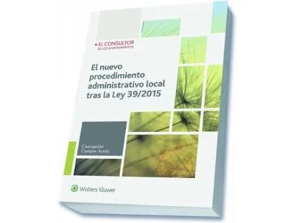 Livro Nuevo Procedimiento Administrativo Local Tras Ley 39/2015 de Concepción Campos Acuña (Espanhol)