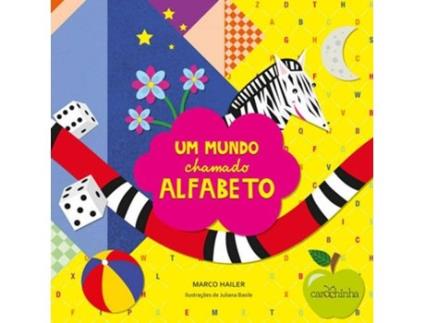 Livro Um Mundo Chamado Alfabeto de Marco Hailer (Português do Brasil)