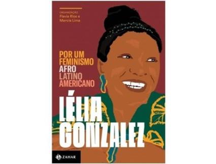 Livro Por um Feminismo Afro Latino Americano de Lélia Gonzalez (Português do Brasil)