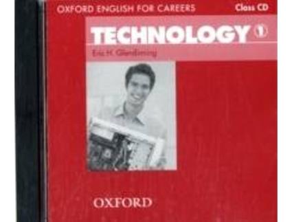 Livro Oxford English For Careers: Technology 1 Class Audio Cd de Eric H.Glendinning