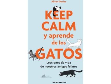 Livro Keep Calm Y Aprende De Los Gatos