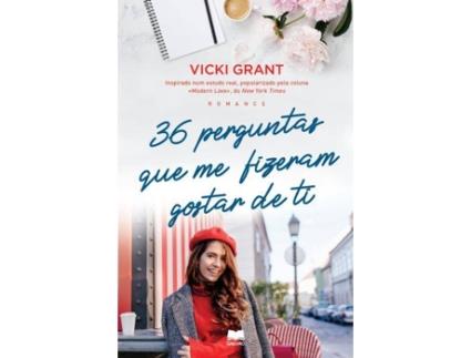 Livro 36 Perguntas Que Me Fizeram Gostar De Ti de Vicki Grant (Português)