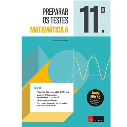 Livro ‘Preparar os Testes - Matemática A’ – 11º Ano