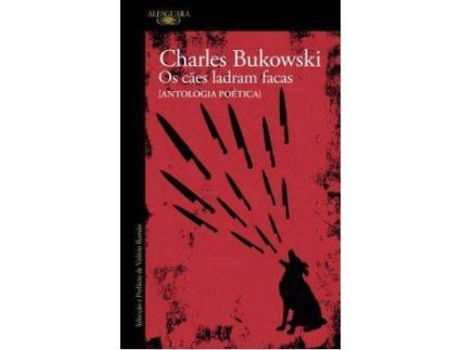 Livro Os Caes Ladram Facas de Charles Bukowski (Português)