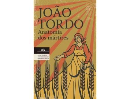 Livro Anatomia dos Mártires de João Tordo