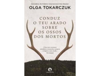 Livro Conduz o Teu Arado sobre os Ossos dos Mortos de Olga Tokarczuk