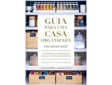 Livro Guia para uma Casa Organizada de Clea Shearer e Joanna Teplin