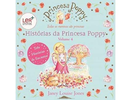 Livro Histórias da Princesa Poppy 4 de Janey Louise Jones