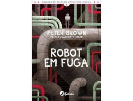 Livro Robot em Fuga de Peter Brown