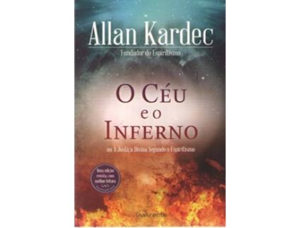 Livro O Céu E O Inferno de Allan Kardec