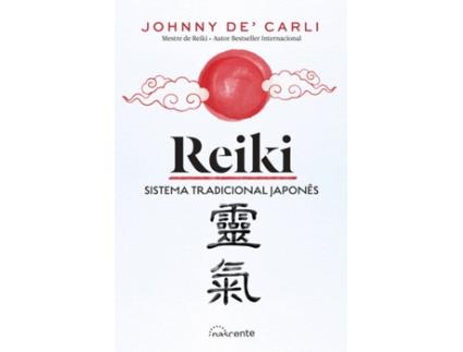 Livro Reiki - Sistema Tradicional Japones de Johnny De Carli (Português)