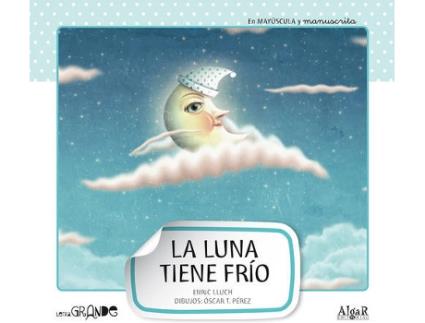 Livro La Luna Tiene Frio de Vários Autores