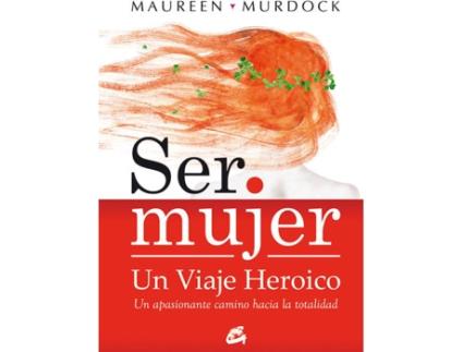 Livro Ser Mujer, Un Viaje Heróico de Moncho Borrajo