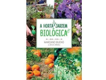 Livro A Horta-Jardim Biológica de Mariano Bueno e Jesús Arnau