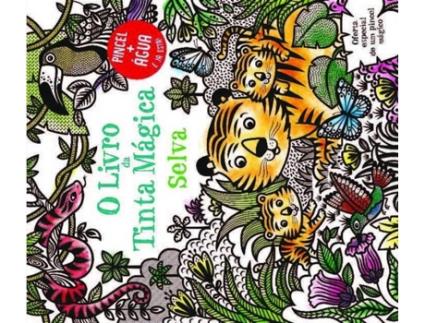 Livro O Livro da Tinta Mágica - Selva de Federica Iossa (Português)