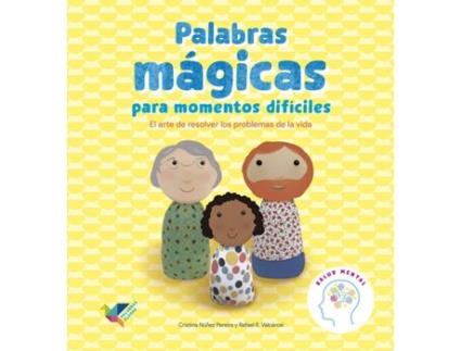 Livro Palabras Mágicas Para Momentos Difíciles de Cristina Núñez Pereira (Espanhol)