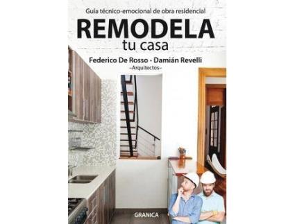 Livro Remodela Tu Casa de Damián Revelli Federico De Rosso (Espanhol)