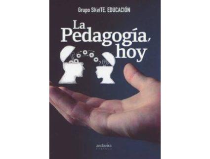 Livro La Pedagogia Hoy de Antonio J. Colom Cañellas José Luis García Garrido (Espanhol)