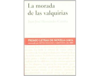 Livro La Morada De Las Valquirias de Juan José Hernández Carriba (Espanhol)