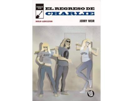 Livro El Regreso De Charlie de Jerry Weir (Espanhol)