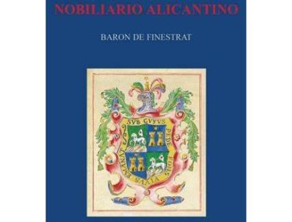 Livro Nobiliario Alicantino de José Luis De La. Guardia Y Pascual Del Pobil (Espanhol)